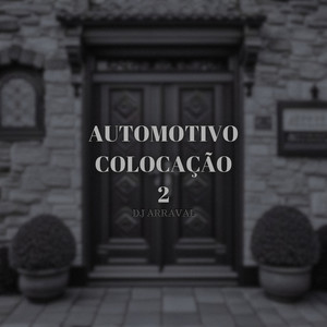 Automotivo Colocação 2 (Explicit)