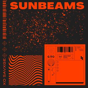 Sunbeams (Explicit)