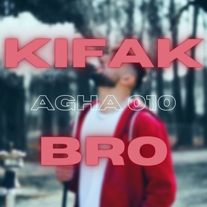 Kifak Bro? (Explicit)