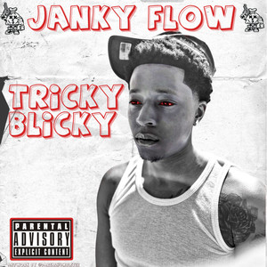 JANKY FLOW (Explicit)