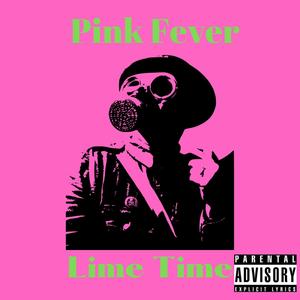 Pink Fever (Explicit)