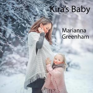 Kira's Baby(feat. Mike Hyder)