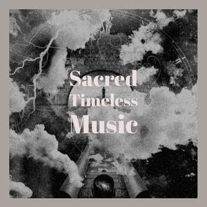 Sacred Timeless Music