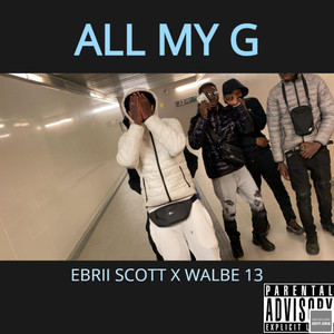 ALL MY Gs (Explicit)