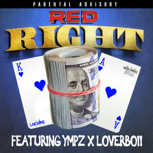 Right (feat. Lover Boii & YMPZ) [Explicit]