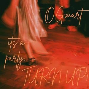 Turn up (party song) (Explicit)
