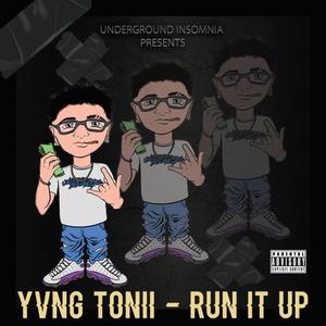 RUN IT UP (Explicit)