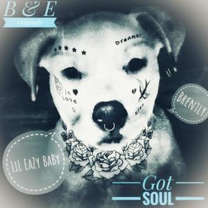 Got Soul (Explicit)