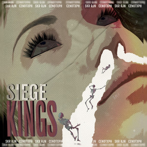 Siege Kings (Explicit)