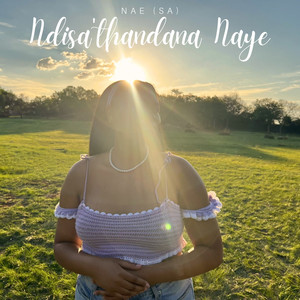 Ndisathanda Naye (Extended Mix)