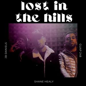 Lost in the Hills (Explicit)