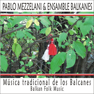 Musica Tradicional De Los Balcanes (Balkan Folk Music)