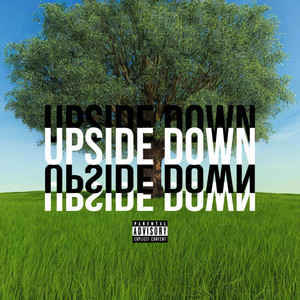 Upside Down (Explicit)