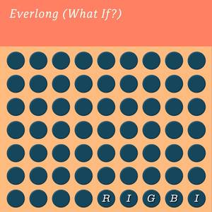 Everlong (What If?)