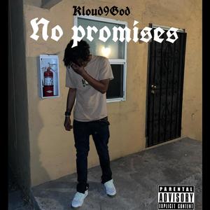 No Promises (Explicit)