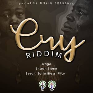 Cry Riddim (Explicit)