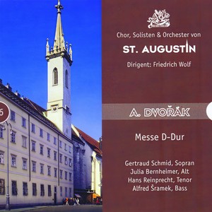 Antonin Dvorak - Messe in D - Dur Op.86 - Messe in D-Dur, Op.86