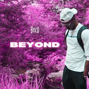 Beyond (Explicit)