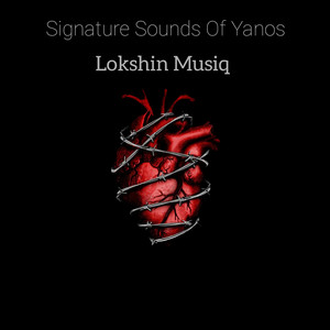 Signature Sounds of Yanos