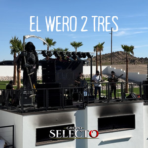 EL WERO 2 TRES (en vivo fiesta privada)