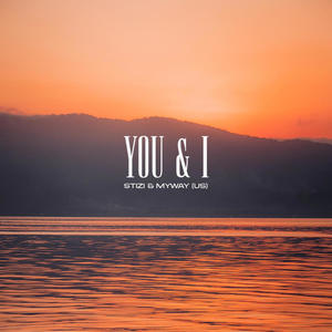 You & I (feat. Myway (US))