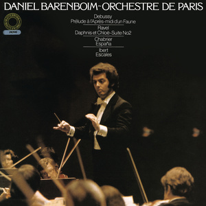 Daniel Barenboim Conducts Works by Ravel, Debussy, Ibert & Chabrier ((Remastered))