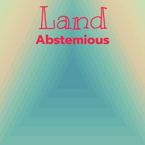 Land Abstemious