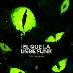 EL QUE LA DEBE FUNK (Explicit)