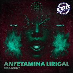 Anfetamina Lirical (Explicit)