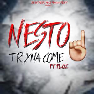 Tryna Come Up(feat. Floz) (Tryin|Explicit)