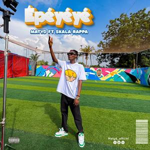 Épéyéyé (feat. SKALA RAPPA)