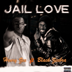 Jail Love (Explicit)