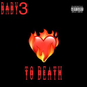 To Death (Explicit)