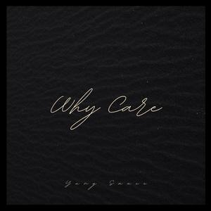 Why Care (Explicit)