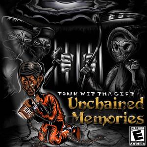 UnChained Memories