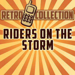 Riders On the Storm (Intro) [Originally Performed By The Doors]