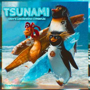 Tsunami (feat. Lukvs Drvgo & Cyper Flex) (Explicit)