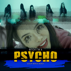 ***** I'm a Psycho (Explicit)