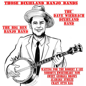 Those Dixieland Banjo Bands