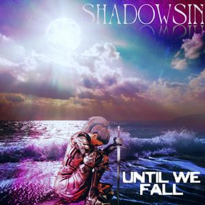 Until We Fall