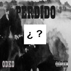 Perdido (Explicit)