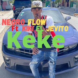 Keke (feat. Kiki el Jevito)