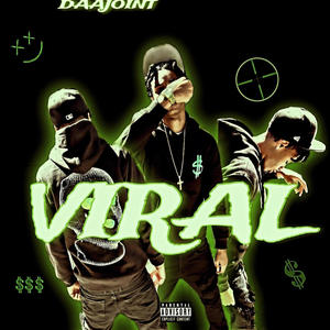 Viral (Explicit)