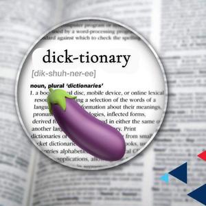 Dick-tionary (feat. Srt J & DayDay) (Explicit)