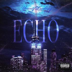 Echo (Explicit)