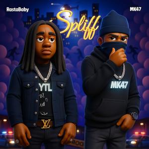 Spliff (with MK47) (Explicit)