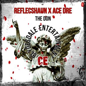 The Don (feat. Ace Dre) [Explicit]