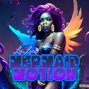 Mermaid Motion (Explicit)