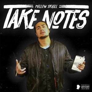 Take Notes (Explicit)