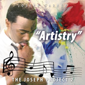 The Joseph Project 2: Artistry